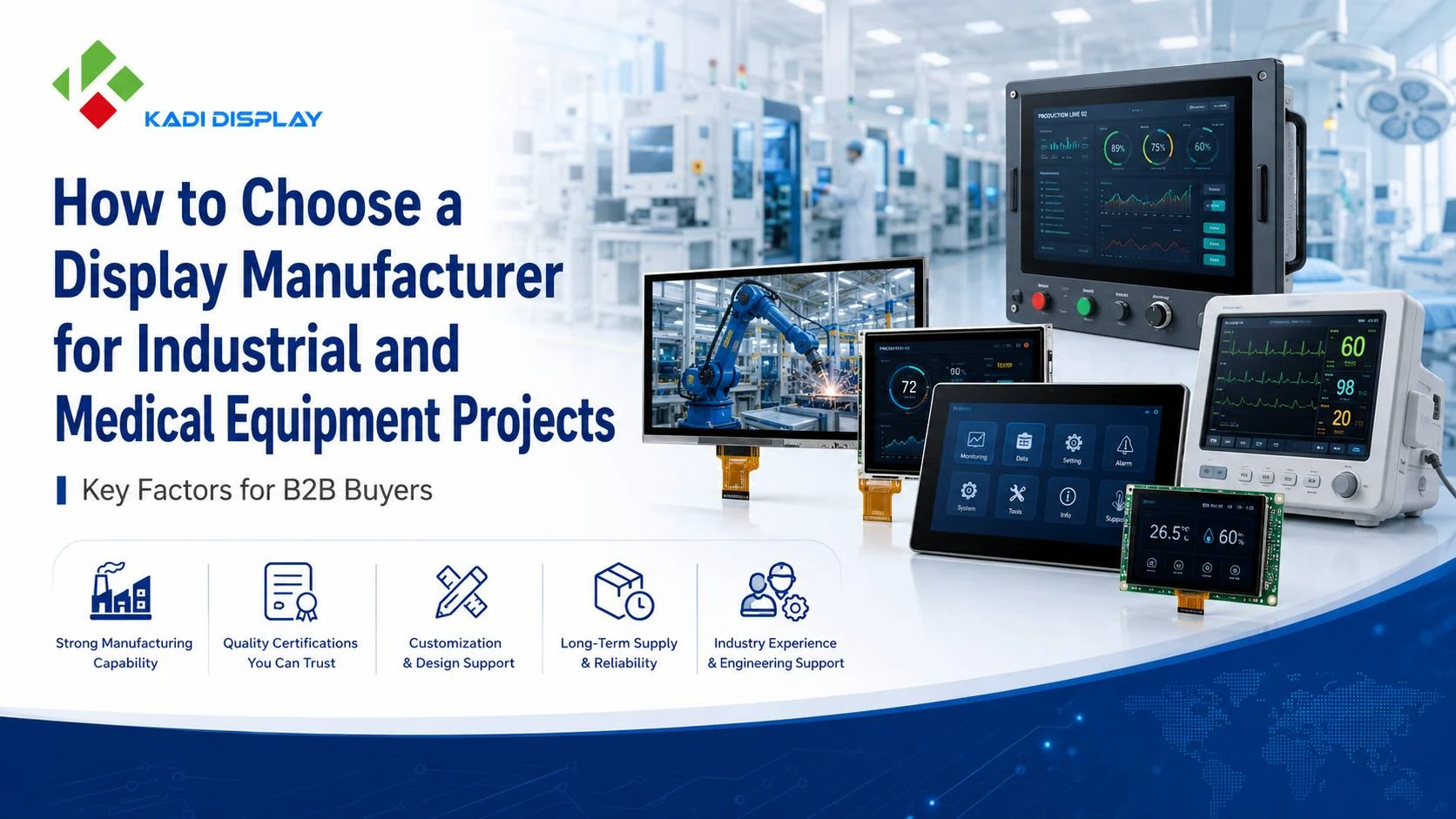 How to Choose a Display Manufacturer for Industrial and Medical Equipment Projects
